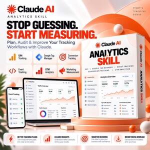 May include: A digital product box labeled Claude AI Analytics Skill, featuring a laptop and smartphone displaying analytics dashboards. Text includes Stop Guessing. Start Measuring, GA4 Tracking, Google Tag Manager, and Conversion Tracking.