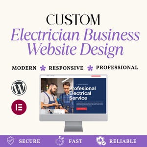 Op de afbeelding: Een computermonitor met een websiteontwerp voor een elektricienbedrijf. De tekst luidt CUSTOM Electrician Business Website Design, MODERN, RESPONSIVE, PROFESSIONAL, SECURE, FAST, RELIABLE en Profesional Electrical Service.