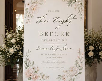 May include: A rectangular white welcome sign featuring floral illustrations in the top left and bottom right corners. The text reads: WELCOME, The Night BEFORE CELEBRATING, Emma & Jackson, THANK YOU FOR JOINING US AS WE CELEBRATE, the love and laughter, 06.14.2027 | Como, Italy.