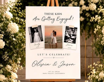 Puede incluir: Un cartel de compromiso rectangular blanco sobre un caballete de madera con el texto 'THESE KIDS Are Getting Engaged!' y 'LET'S CELEBRATE!'. Muestra tres fotos, incluyendo dos instantáneas de la infancia y una foto de pareja en la playa, con los nombres 'Olivia & Jason' y la fecha '07.11.2026'.