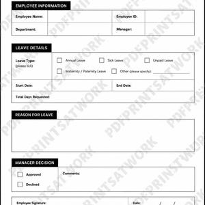 May include: A black and white Employee Leave Request Form document featuring sections for employee information, leave details with checkboxes for leave types, reason for leave, and a manager decision section with signature lines and date fields.