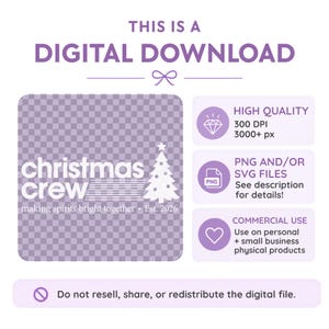 May include: A digital download graphic featuring the text Christmas Crew making spirits bright together Est. 2026 with a white Christmas tree icon on a purple checkered background. Includes information on file quality, formats, and usage.