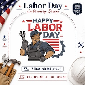 Labor Day Worker Embroidery Design, Patriotic Machine Pattern (Instant Download)