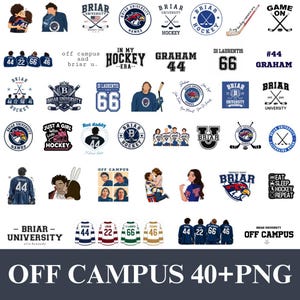 May include: A collection of over 40 digital graphic designs featuring Briar University hockey themes, including illustrations of players, jerseys with numbers 44, 22, 66, and 46, team logos, hockey sticks, and text phrases like In My Hockey Era and Off Campus.