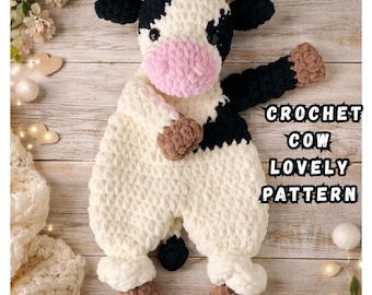 Gehäkelte Kuh Lovey Muster | Plüsch Amigurumi Baby Spielzeug (PDF) [Instant Download]