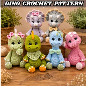May include: Six crocheted dinosaur dolls in various colors including lavender, gray, light green, bright green, blue, and pink. Each doll features large black eyes, blush cheeks, and unique accessories like bows or ties. The text DINO CROCHET PATTERN is at the top.