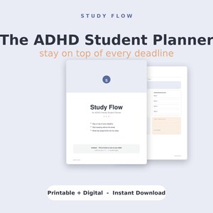 Può includere: Un pianificatore per studenti digitale e stampabile intitolato Study Flow The ADHD Student Planner. La copertina presenta un cerchio blu scuro con una S, il testo Study Flow e punti elenco sulle scadenze. Una seconda pagina mostra un layout.