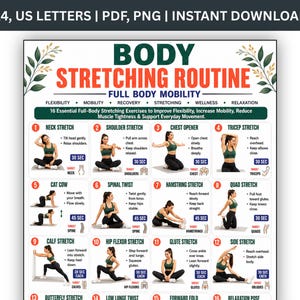 May include: A digital poster titled Body Stretching Routine Full Body Mobility featuring 16 numbered exercise illustrations. Each section includes a person demonstrating a stretch, text instructions, and a 30 or 45 second duration label.