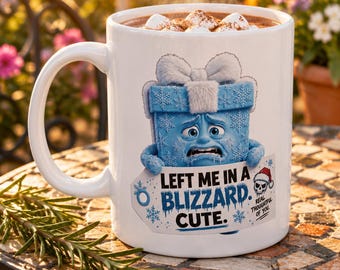 Left Me in a Blizzard Funny Winter Ceramic Mug | Snowflake Joke