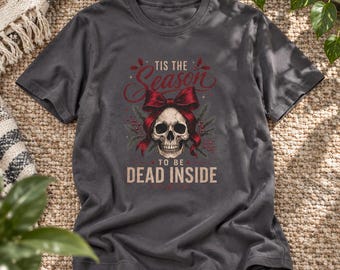 Skull Bow Holiday Quote T-Shirt | Christmas Skeleton Design