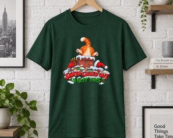 Santa Called Out I Got This  Fat Cat Funny Shirt
