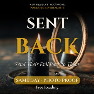 Return to Sender Spell – Reverse a Hex, Repel Negativity | New Orleans Photo Proof