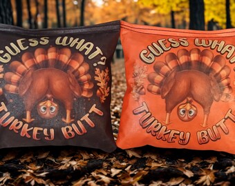 ¿Adivina qué? Bolsas de Cornhole de Acción de Gracias con diseño de trasero de pavo.