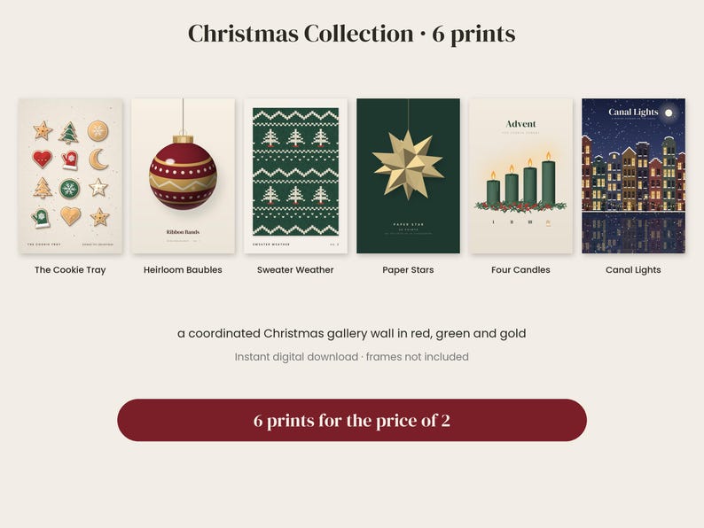 May include: A set of six digital art prints titled Christmas Collection. The prints feature illustrations of holiday cookies, a red bauble, a green sweater pattern, a gold paper star, four Advent candles, and a night scene of canal lights.
