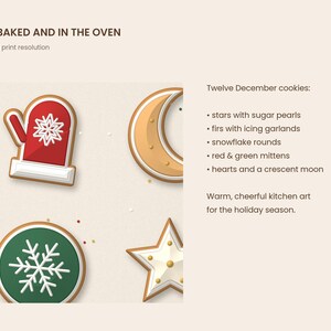 Puede incluir: Una impresi&oacute;n gr&aacute;fica titulada PIPED, BAKED AND IN THE OVEN que muestra ilustraciones de galletas navide&ntilde;as, incluyendo un guante rojo, una luna creciente, una galleta redonda verde con un copo de nieve y una estrella blanca.