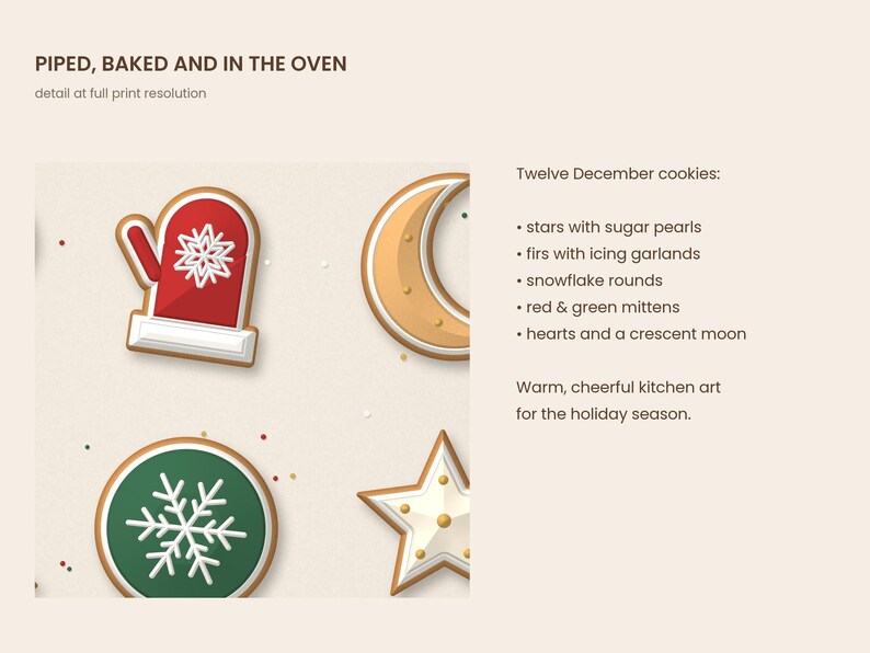 Puede incluir: Una impresi&oacute;n gr&aacute;fica titulada PIPED, BAKED AND IN THE OVEN que muestra ilustraciones de galletas navide&ntilde;as, incluyendo un guante rojo, una luna creciente, una galleta redonda verde con un copo de nieve y una estrella blanca.