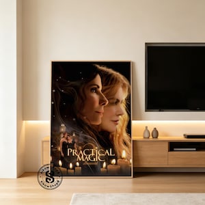 May include: A rectangular wall poster featuring a movie title graphic that reads Practical Magic 2. The artwork displays two women in profile, a small house illustration, and several lit candles at the bottom against a dark background.