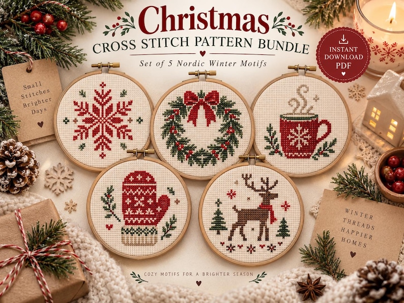 May include: A Christmas cross stitch pattern bundle featuring five Nordic winter motifs in wooden embroidery hoops. The designs include a red snowflake, a green wreath with a red bow, a red mug, a red mitten, and a brown reindeer with a red scarf.