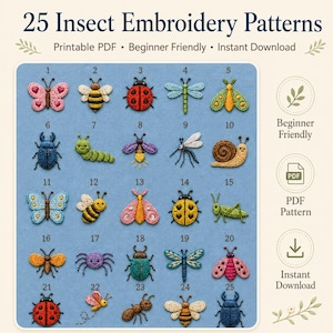 May include: A collection of 25 insect embroidery patterns displayed on a blue background, featuring colorful stitched designs of butterflies, bees, ladybugs, dragonflies, and beetles, each numbered from 1 to 25 with text 25 Insect Embroidery Patterns.