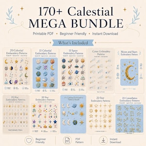 以下が含まれることがあります： 170+ Celestial MEGA BUNDLEと題された、印刷可能なPDF刺繍パターンのデジタルコレクション。月、星、惑星、彗星、星座の様々なデザインが10枚の個別情報カードに表示されており、初心者向けの刺繍パターンが含まれています。