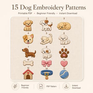 May include: A collection of 15 dog embroidery patterns presented as a printable PDF. The image displays numbered illustrations of various dog breeds, a paw print, a bone, a pink bow, a heart, a dog house, a blue collar, and a tennis ball.