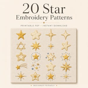 May include: A digital collection titled 20 Star Embroidery Patterns, Printable PDF, Instant Download, Beginner Friendly. The image displays a grid of twenty distinct star designs embroidered in shades of gold and blue on a light fabric.