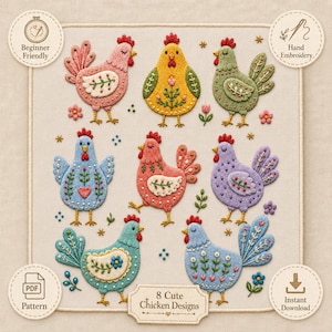 Puede incluir: Un patrón de bordado con ocho gallinas coloridas sobre un fondo de tela clara. Las gallinas están decoradas con motivos florales en rosa, amarillo, verde, azul y morado. El texto incluye Beginner Friendly, Hand Embroidery, PDF Pattern y 8 Cute Chicken Designs.