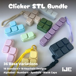 Könnte beinhalten: Eine Sammlung von mehrfarbigen Kunststoff-Clicker-Fidget-Spielzeugen in verschiedenen geometrischen Formen, einige mit Tragebändern. Der Text lautet Clicker STL Bundle, 36 Base Variations, 18 Standard + 18 Keychain Designs, Alphabet, Numbers, Symbols, Blank Caps.