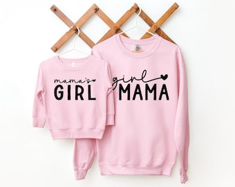 Girl Mama and Mama's Girl Matching Shirts - Mommy and Me Family Shirts - Gift for Mom or Mothers Day Gift - Variety Colors Tee or Sweatshirt