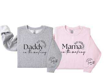 IVF Strong Shirt Mama and Daddy In The Making Sweatshirt or Miracle Baby Outfit - Great Gift for Mom Transfer Day or Baby Announcement