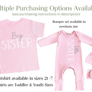 May include: Pink 'Big Sister' and 'Little Sister' shirts for siblings. The 'Big Sister' shirt is a long-sleeved tee, and the 'Little Sister' shirt is a romper with a matching hat and headband.