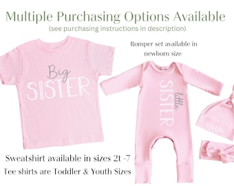 Big Sister Shirt or Little Sister Romper Set: Sibling Announcement