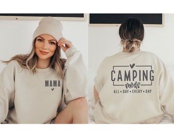 Mom Camping Mode Sweatshirt: Nature Lover's Outdoor Mama Gift