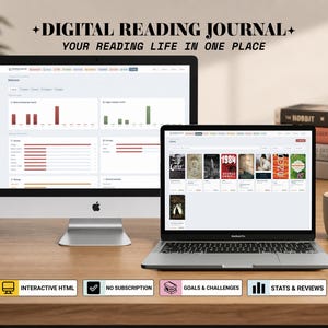 May include: A digital reading journal displayed on a desktop computer and a laptop screen. The interface shows reading statistics, book covers, and progress charts. Text at the top reads DIGITAL READING JOURNAL YOUR READING LIFE IN ONE PLACE.