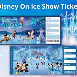 Puede incluir: Dos boletos rectangulares para el espectáculo Disney On Ice con fondos azules e ilustraciones de Mickey Mouse, Minnie Mouse y Elsa. Cada boleto incluye campos para Nombre, Destino, Fecha y Mensaje, junto con un código de barras y el texto ADMIT ONE.