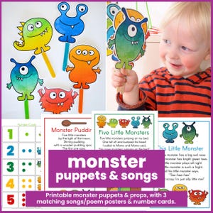 May include: A set of printable monster puppets on craft sticks, featuring colorful cartoon monsters in green, blue, orange, and red. Includes song posters titled Five Little Monsters and Monster Pudding, plus number cards from one to five.