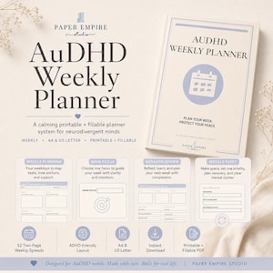 May include: A Paper Empire Studio AuDHD Weekly Planner with a light beige cover featuring a blue calendar icon and the text Plan your week. Protect your peace. Includes four sections for weekly planning, main focus, weekend review, and weekly reset.