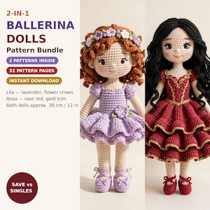 May include: Two crochet dolls, Lila and Rosa, featuring text: 2-IN-1 BALLERINA DOLLS Pattern Bundle, 2 PATTERNS INSIDE, 32 PATTERN PAGES, INSTANT DOWNLOAD. Lila has curly brown hair, a flower crown, and a lavender dress. Rosa has black hair and a rose red dress with gold trim.
