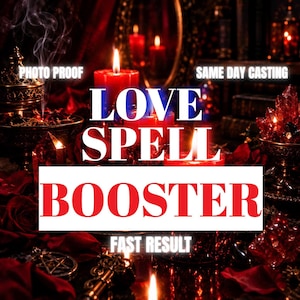 May include: A collection of red candles, red rose petals, and crystals with text overlays reading PHOTO PROOF, SAME DAY CASTING, LOVE SPELL BOOSTER, and FAST RESULT. The scene features a dark, moody atmosphere with smoke rising from a metallic incense burner.