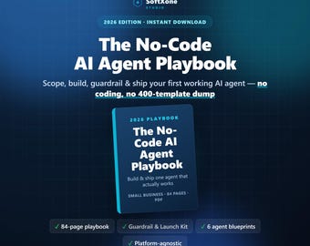 No-Code-KI-Agenten-Playbook, Leitfaden für Kleinunternehmen, Leitplanken, 6 Blaupausen (PDF)