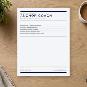 May include: A white printable document titled ANCHOR COACH with dark blue and gold horizontal lines. The text lists sections including welcome guide, coaching boundaries, discovery questionnaire, 90-day goals, session packages, and a services agreement.