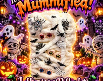 It's Mummified ** Mummies & Ghosts, Fun Yarn, Halloween Fun, Fake Sweet, Spiders, Bats, Eyeballs