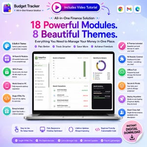 May include: A digital budget tracker software interface displayed on a laptop screen, featuring 18 modules and 8 themes. The dashboard shows income versus expenses, spending categories, recent transactions, and wealth building metrics in a clean layout.