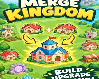 May include: A digital game interface titled Merge Kingdom featuring a green landscape with houses, a windmill, a castle, and a central blue-roofed building. The text Build Upgrade Expand is displayed in the lower right corner.
