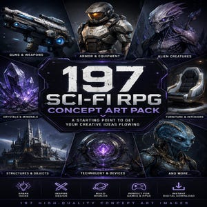 May include: A digital collection titled 197 SCI-FI RPG CONCEPT ART PACK featuring various science fiction imagery including futuristic weapons, armored figures, alien creatures, purple crystals, interior furniture, structures, and advanced technology.