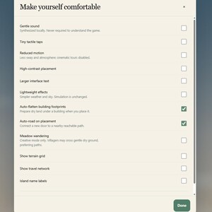 May include: A digital settings menu titled Make yourself comfortable with a list of accessibility and gameplay options. Checkboxes for Auto-flatten building footprints and Auto-road on placement are selected. A green Done button is at the bottom.