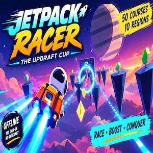 Puede incluir: Un gráfico de juego digital titulado Jetpack Racer The Updraft Cup que muestra a un personaje con un jetpack naranja volando a través de un cielo de neón con plataformas flotantes, 50 cursos, 10 regiones y texto con offline, no sign-in, no internet, race, boost, conquer.