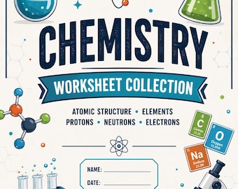 Chemistry Worksheet Bundle,  Atomic Structure , Protons Neutrons Electrons, Printable PDF , Middle School Science , Homeschool