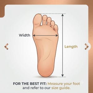 Pode incluir: Um diagrama de um p&eacute; humano mostrando como medir o tamanho. A ilustra&ccedil;&atilde;o inclui uma seta horizontal rotulada como Width e uma seta vertical rotulada como Length. O texto na parte inferior diz: FOR THE BEST FIT: Measure your foot and refer to our size guide.