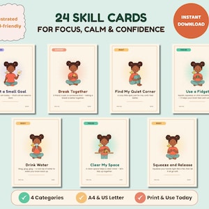 May include: A set of 24 illustrated skill cards for focus, calm, and confidence. Each card features a cartoon character in a different pose with text instructions like Set a Small Goal, Break Together, Find My Quiet Corner, and Use a Fidget.
